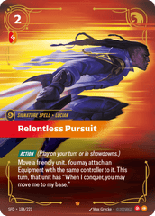Relentless Pursuit - 184/221 - Epic - Spiritforged