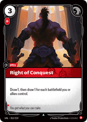 Right Of Conquest - 015/219 - Uncommon - Unleashed
