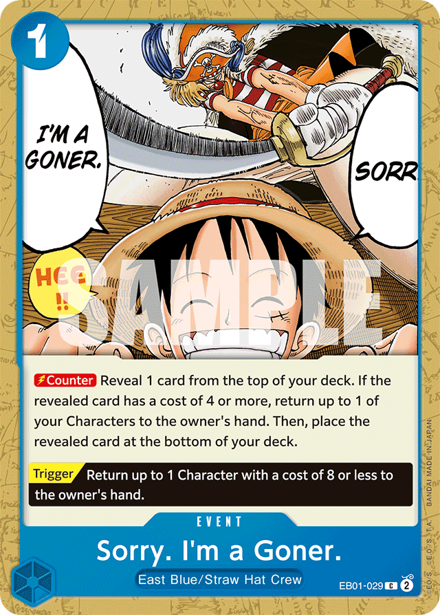 Sorry. I'm a Goner. - EB01-029 - Common - Memorial Collection