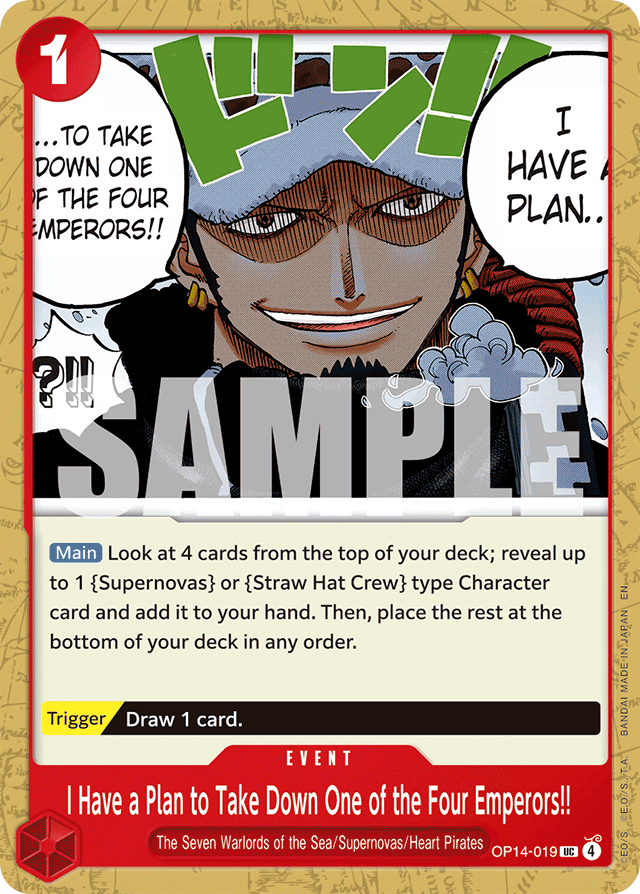 I Have a Plan to Take Down One of the Four Emperors!! - OP14-019 - Uncommon - The Azure Sea's Seven