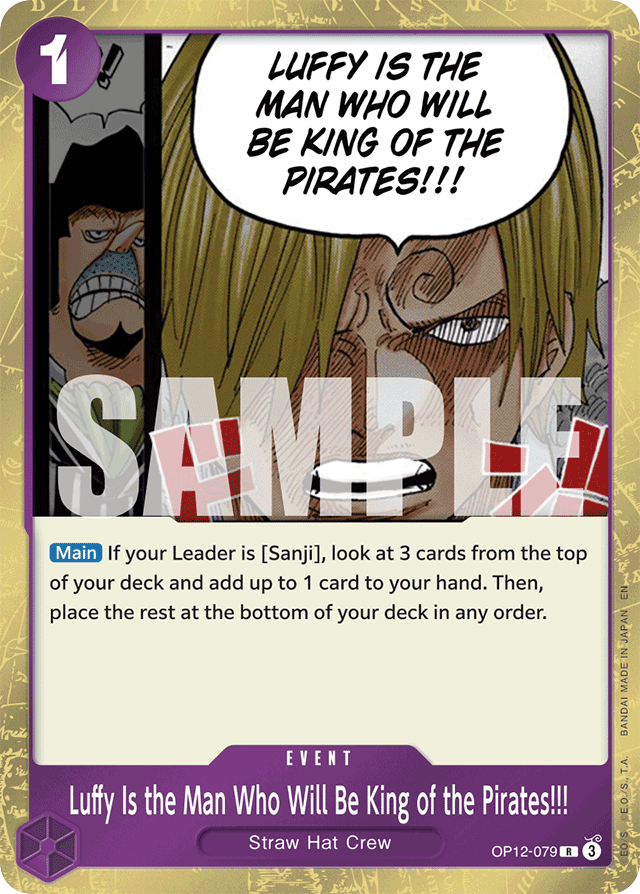 Luffy Is the Man Who Will Be King of the Pirates!!! - OP12-079 - Rare - Legacy of the Master