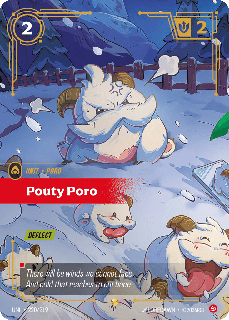 Pouty Poro - 220/219 - Showcase - Unleashed