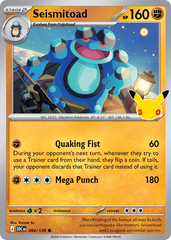 Seismitoad - 084/128 - 30th Celebration