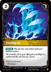 Deathgrip - 163/221 - Uncommon - Spiritforged