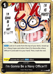 I'm Gonna Be a Navy Officer!!! - OP11-099 - Rare - A Fist Of Divine Speed