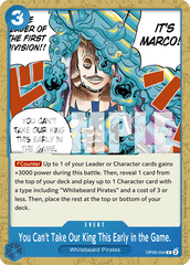 You Can't Take Our King This Early in the Game. - OP08-054 - Common - Two Legends