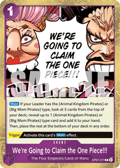 We're Going to Claim the One Piece!!! - OP07-077 - Rare - 500 Years In The Future