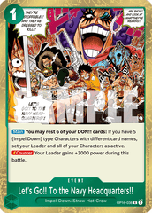 Let's Go!! To the Navy Headquarters!! - OP16-038 - Rare - The Time Of Battle