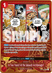 In Two Years!! At the Sabaody Archipelago!! - OP01-030 - Uncommon (Second Anniversary Stamp) - Romance Dawn
