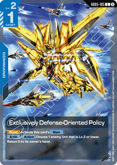 Exclusively Defense-Oriented Policy - GD05-105 - Common - Freedom Ascension