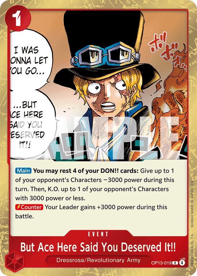 But Ace Here Said You Deserved It!! - OP13-019 - Rare - Carrying On His Will