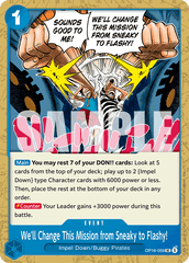 We'll Change This Mission from Sneaky to Flashy! - OP16-059 - Uncommon - The Time Of Battle