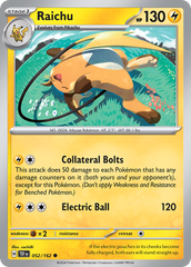 Raichu - 052/162 - Temporal Forces