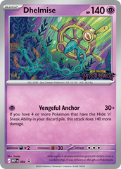 Dhelmise - 084 - Mega Evolution Black Star Promos