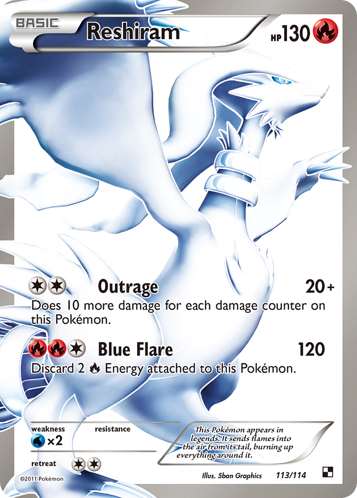 Reshiram - 113/114 - Black & White
