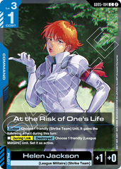 At the Risk of One's Life - GD05-104 - Common - Freedom Ascension