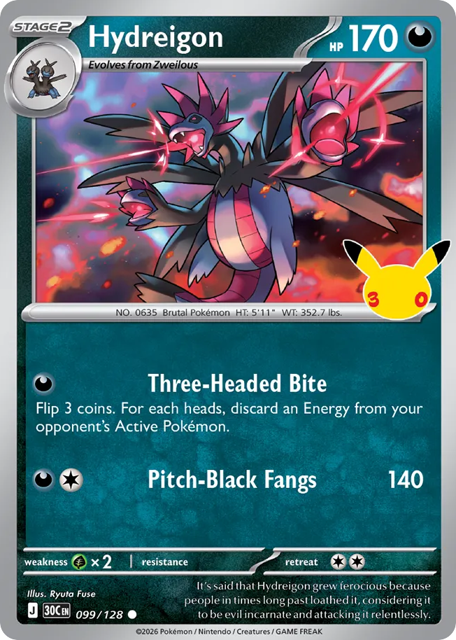 Hydreigon - 099/128 - 30th Celebration