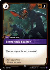 Evershade Stalker - 123/219 - Common - Unleashed