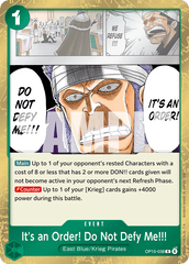 It's an Order! Do Not Defy Me!!! - OP15-038 - Rare - Adventure on Kami's Island