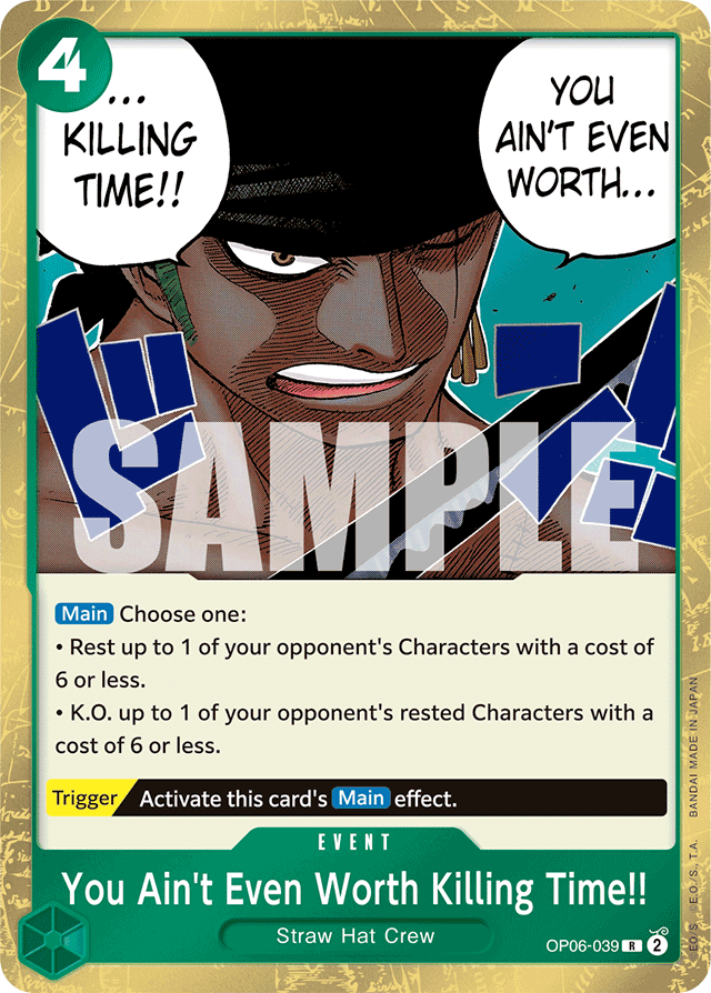 You Ain't Even Worth Killing Time!! - OP06-039 - Rare - Wings of the Captain