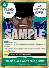 You Ain't Even Worth Killing Time!! - OP06-039 - Rare - Wings of the Captain