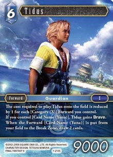 Tidus (Starter) - 1-213S - Opus I