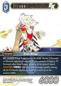 Strago EX - 4-130H - Opus IV