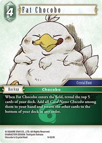 Fat Chocobo - 9-051R - Opus IX