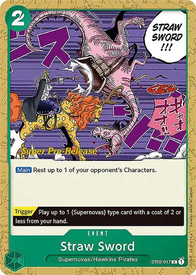 Straw Sword - ST02-017 - Super Pre-Release Starter Deck 2: Worst Generation