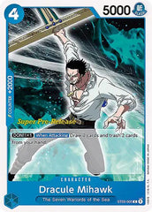 Dracule Mihawk - ST03-005 - Super Pre-Release Starter Deck 3: The Seven Warlords of the Sea