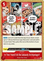 In Two Years!! At the Sabaody Archipelago!! - OP01-030 - Romance Dawn