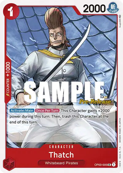 Thatch - OP03-005 - Pillars of Strength Pre-Release Cards