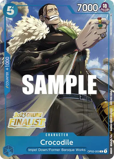 Crocodile (Online Regional 2023) [Finalist] - OP02-053 - One Piece Promotion Cards