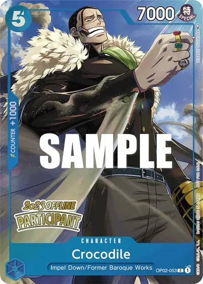 Crocodile (Offline Regional 2023) [Participant] - OP02-053 - One Piece Promotion Cards