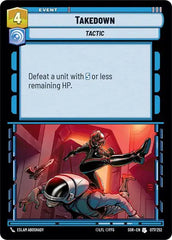 Takedown - SOR-077 - Spark of Rebellion