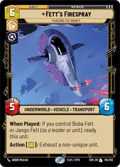 Fett's Firespray - Pursuing the Bounty - SOR-184 - Spark of Rebellion