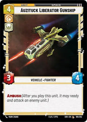 Auzituck Liberator Gunship - SOR-195 - Spark of Rebellion