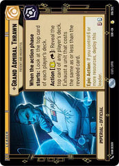 Grand Admiral Thrawn - Patient and Insightful - SOR-016 - Spark of Rebellion