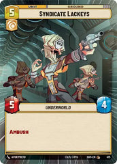 Syndicate Lackeys (Hyperspace) - SOR-475 - Spark of Rebellion