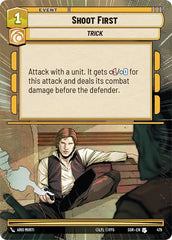 Shoot First (Hyperspace) - SOR-479 - Spark of Rebellion