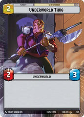 Underworld Thug (Hyperspace) - SOR-505 - Spark of Rebellion