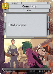 Confiscate (Hyperspace) - SOR-509 - Spark of Rebellion