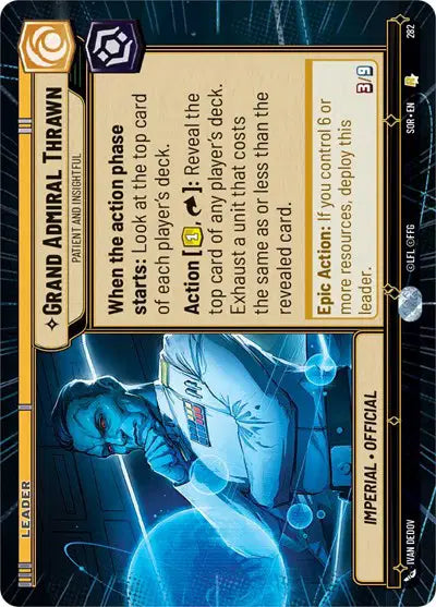 Grand Admiral Thrawn - Patient and Insightful (Hyperspace) - SOR-282 - Spark of Rebellion