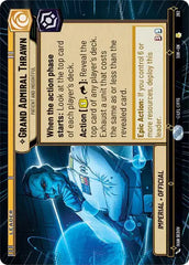 Grand Admiral Thrawn - Patient and Insightful (Hyperspace) - SOR-282 - Spark of Rebellion