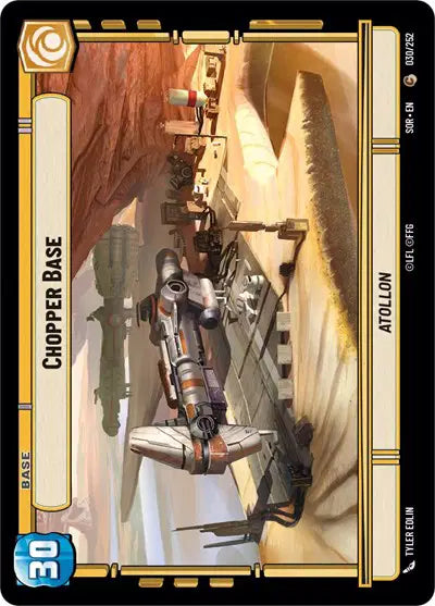 Chopper Base // Experience - SOR-30  - Spark of Rebellion