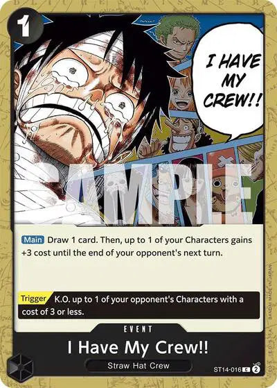 I Have My Crew!! - ST14-016 - Starter Deck 14: 3D2Y