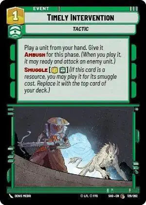 Timely Intervention - SHD-129 - Shadows of the Galaxy