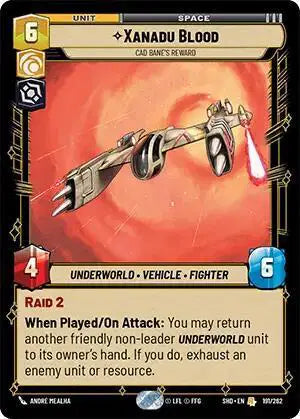 Xanadu Blood - Cad Bane's Reward - SHD-191 - Shadows of the Galaxy
