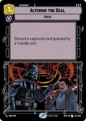 Altering the Deal - SHD-243 - Shadows of the Galaxy