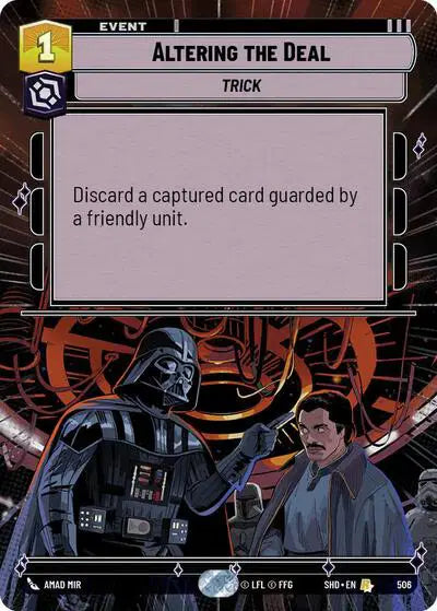 Altering the Deal (Hyperspace) - SHD-506 - Shadows of the Galaxy